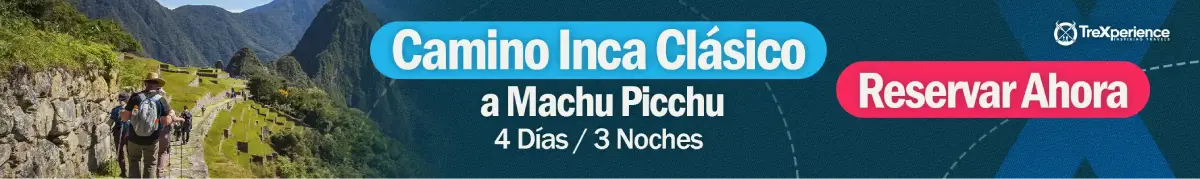 Camino Inca Clasico en Español | TreXperience