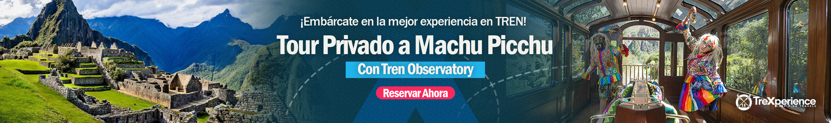 Tour Privado a Machu Picchu | TreXperience