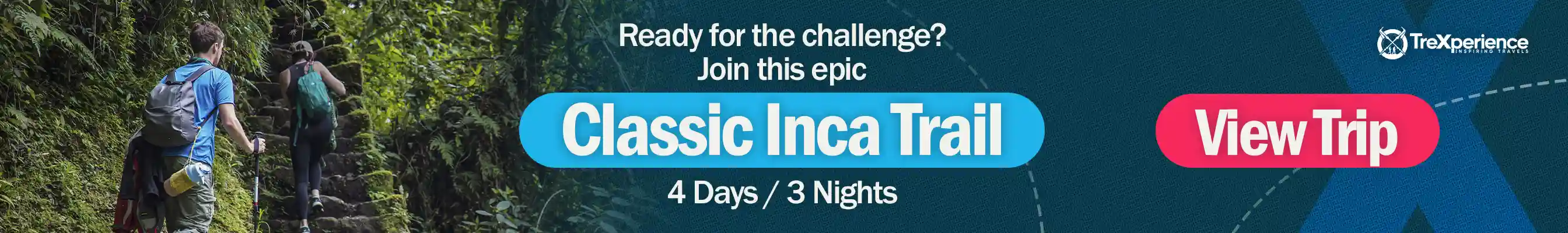 Book Inca Trail to Machu Picchu 4 Days | TreXperience