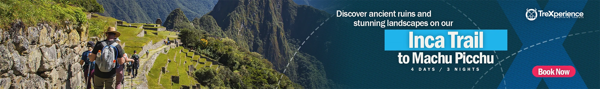 Inca Trail Tour 4 Days | TreXperience