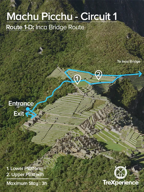Ticket map for Route 1-D: Inca Bridge Machu Picchu Circuit Map 1-D | TreXperience
