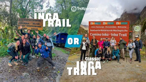 Classic Inca Trail 4 days vs Short Inca Trail 2 days | TreXperience